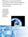 Buchcover Wirkungen neuer klimapolitischer Instrumente auf Innovationstätigkeiten und Marktchancen im Strom und Industriesektor.