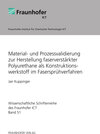 Buchcover Material- und Prozessvalidierung zur Herstellung faserverstärkter Polyurethane als Konstruktionswerkstoff im Fasersprühv