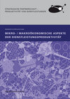 Buchcover Mikro-/Makroökonomische Aspekte der Dienstleistungsproduktivität.