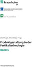 Buchcover Produktgestaltung in der Partikeltechnologie - Band 6