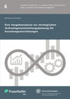 Buchcover Eine Vorgehensweise zur strategischen Technologieentwicklungsplanung für Forschungseinrichtungen