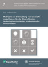 Buchcover Methodik zur Entwicklung von Geschäftsmodellideen für die Diversifikation technologieorientierter, produzierender Untern