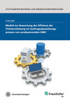 Buchcover Modell zur Bewertung der Effizienz der IT-Unterstützung im Auftragsabwicklungsprozess von produzierenden KMU