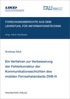 Buchcover Ein Verfahren zur Verbesserung der Fehlerkorrektur der Kommunikationsschichten des mobilen Fernsehstandards DVB-H