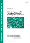 Buchcover Efficiently Deploying Safety-Critical Applications onto Open Integrated Architectures