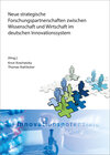 Buchcover Neue strategische Forschungspartnerschaften zwischen Wissenschaft und Wirtschaft im deutschen Innovationssystem