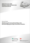Buchcover Absicherung des Innovationserfolgs unter Berücksichtigung des Open-Innovation-Ansatzes