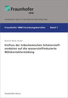 Buchcover Einfluss der tribochemischen Schmierstoffoxidation auf die wasserstoffinduzierte Wälzkontaktermüdung