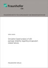 Buchcover Simulation based analysis of LED package reliability regarding encapsulant related failures