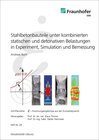 Buchcover Stahlbetonbauteile unter kombinierten statischen und detonativen Belastungen in Experiment, Simulation und Bemessung.