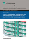 Buchcover Holistic evaluation of conventional and innovative ventilation systems for the energy retrofit of residential buildings