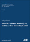 Buchcover Physical Layer Link Modeling for Mobile Ad-Hoc Networks (MANET)