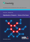 Buchcover Digitalization of Seaports - Visions of the Future