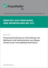 Buchcover Prozessentwicklung zur Herstellung von Methanol und Ameisensäure aus Biogas mittels einer Formaldehyd-Dismutase