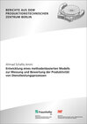 Buchcover Entwicklung eines methodenbasierten Modells zur Messung und Bewertung der Produktivität von Dienstleistungsprozessen