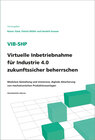 Buchcover ViB-SHP - Virtuelle Inbetriebnahme für Industrie 4.0 zukunftssicher beherrschen