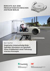 Buchcover Empirische Untersuchung eines hybriden Simulators zur ganzheitlichen Erlebbarkeit neuer Fahrzeuginterieur-Konzepte