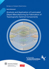 Buchcover Analysis and Application of Laminated Object Manufacturing for Fabrication of Topologically Optimal Components