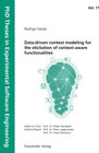 Buchcover Data-driven context modeling for the elicitation of context-aware functionalities