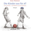 Buchcover Die Kinder aus Nr. 67