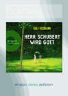 Buchcover Herr Schubert wird Gott