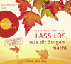 Buchcover Lass los, was dir Sorgen macht