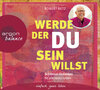 Buchcover Werde, der du sein willst