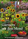 Buchcover Gärtnern mit dem Mond Wochenkalender 2014