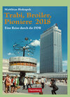 Buchcover Trabi, Broiler, Pioniere - Kalender 2018