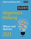 Buchcover Duden Allgemeinbildung Tagesabreißkalender 2023. Tischkalender mit neuem Wissen, spannenden Fragen und kurzen Quizzes. A