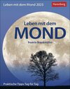 Buchcover Leben mit dem Mond Tagesabreißkalender 2023 mit Tipps zum Leben im Rhythmus des Mondes. Tages-Tischkalender 2023 zum Abr