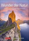 Buchcover Wunder der Natur Wochenplaner 2024. Wunderschöne Naturfotos in einem praktischen Terminkalender zum Aufhängen. Übersicht