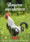Buchcover Bauernweisheiten Wochenkalender 2024. Kleiner Wandkalender mit 53 praktischen Haus- und Gartentipps. Foto-Kalender mit s