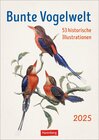 Buchcover Bunte Vogelwelt Wochenplaner 2025 - 53 historische Illustrationen