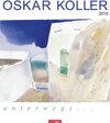 Buchcover Oskar Koller - Unterwegs 2015