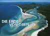 Buchcover Die Erde von oben - Kalender 2017