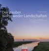 Buchcover Der Zauber Worpsweder Landschaften - Kalender 2018