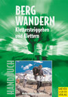 Buchcover Handbuch für das Bergwandern, Klettersteiggehen und Klettern