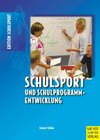 Buchcover Schulsport und Schulprogammentwicklung