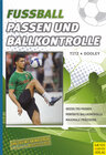 Buchcover Fußball - Passen und Ballkontrolle