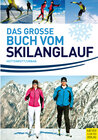 Buchcover Das große Buch vom Skilanglauf