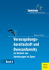 Buchcover Verausgabungsbereitschaft und Overconformity im Kontext von Verletzungen im Sport