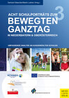 Buchcover Acht Schulporträts zum bewegten Ganztag in Niederbayern & Oberösterreich