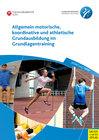 Buchcover Allgemein motorische, koordinative und athletische Grundausbildung im Grundlagentraining