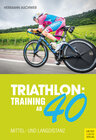 Buchcover Triathlon: Training ab 40
