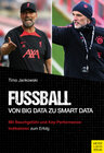 Buchcover Fußball - Von Big Data zu Smart Data