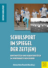 Buchcover Schulsport im Spiegel der Zeit(en)