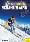 Buchcover Ich trainiere Skifahren - alpin