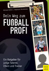 Buchcover Dein Weg zum Fußballprofi