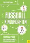 Buchcover Fußballkindergarten - Theorie und Praxis